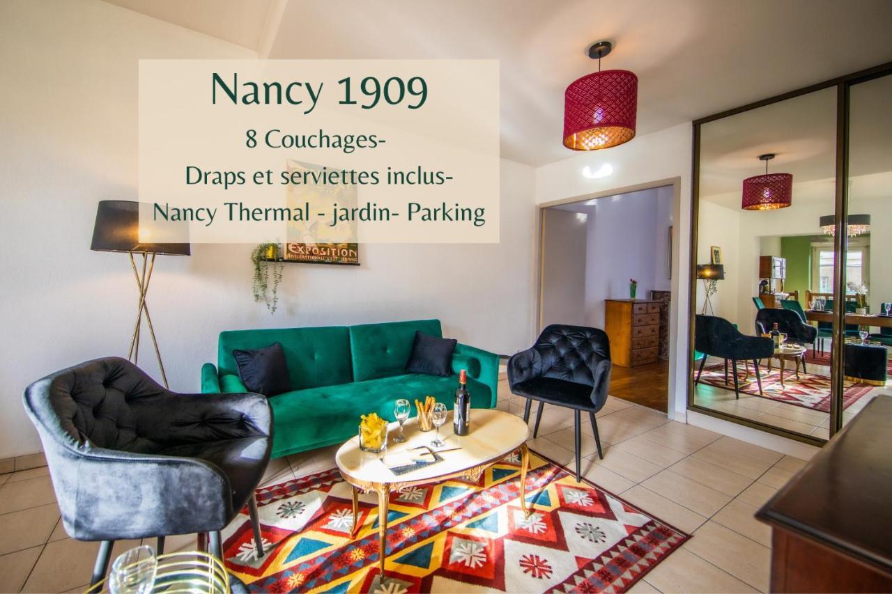 Nancy Thermal A 2 Min -Le 1909- 8 Pers- Parking Chez Julie Экстерьер фото